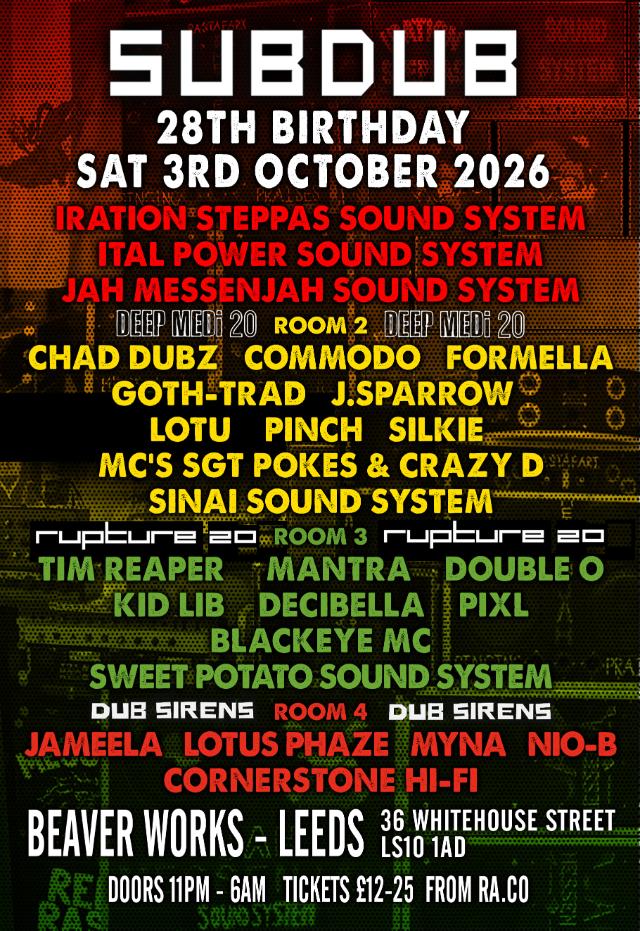 SUBDUB 28th Birthday - Saturday 3rd October 2026 at Beaver Works, Leeds - event flyer